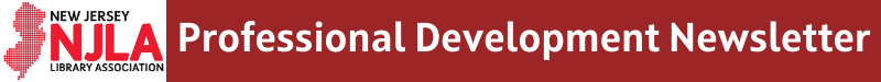NJLA Professional Development Newsletter